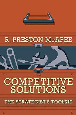 Competitive Solutions: The Strategists Toolkit